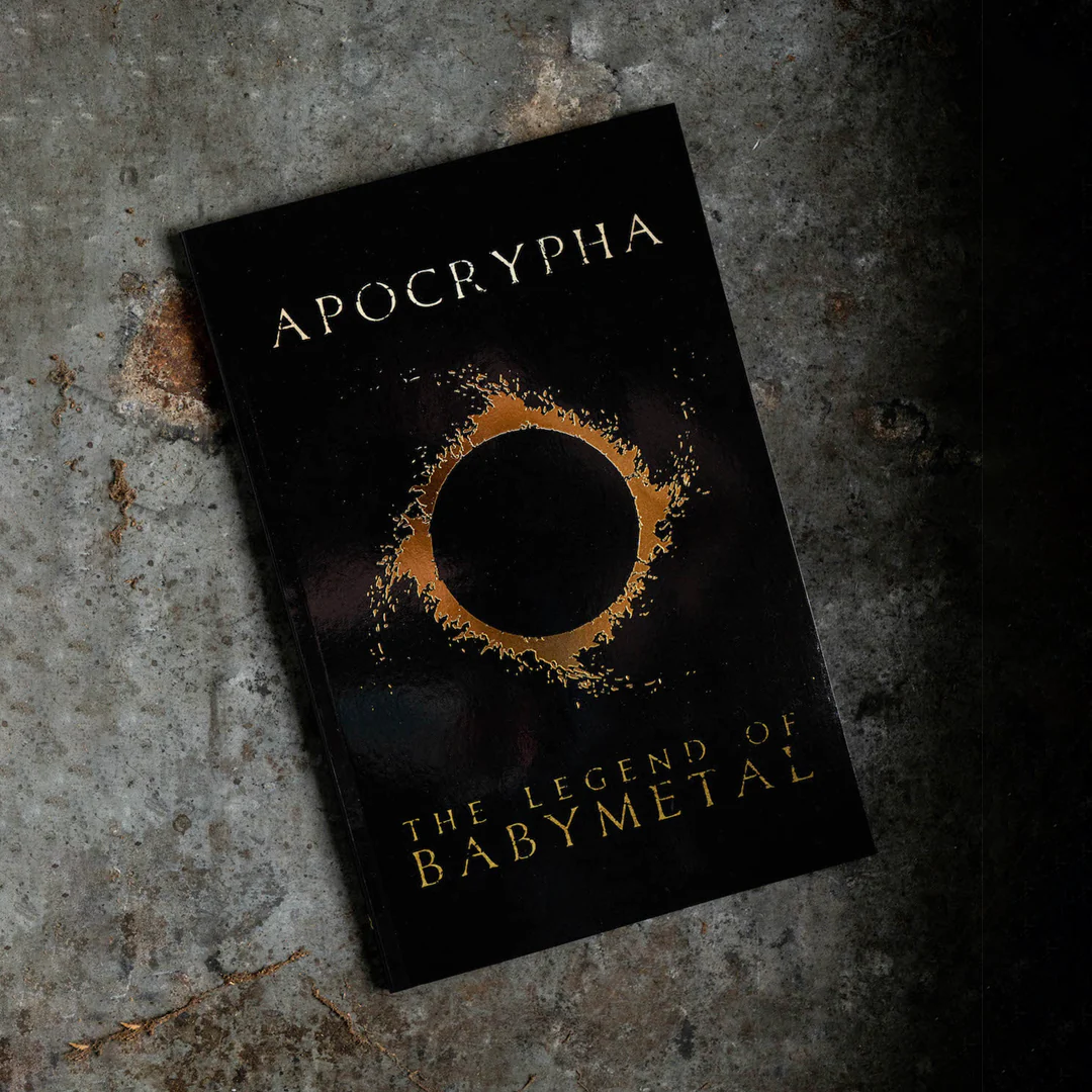 BABYMETAL: Apocrypha: The Legend of BABYMETAL - Softcover