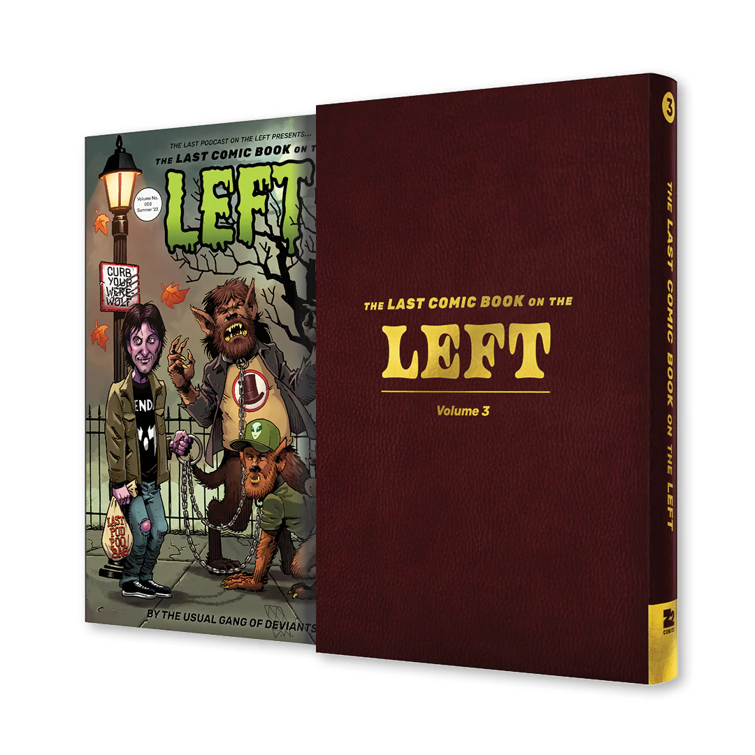 LPOTL: The Last Comic Book on the Left Vol. 3 - SIGNED Super Deluxe Edition - Image 2